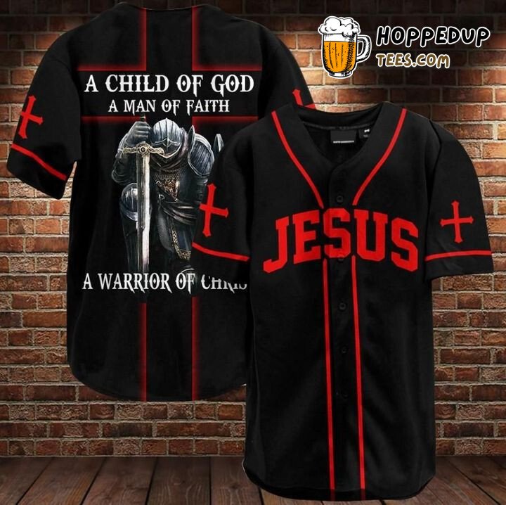 A Child Of God Baseball Tee Jersey Shirt Printed 3D