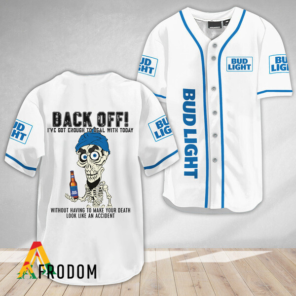 Achmed Back Off With Bud Light Baseball Jersey HU