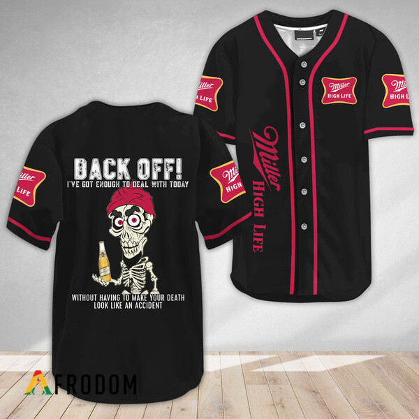 Achmed Back Off With Miller High Life Baseball Jersey HU