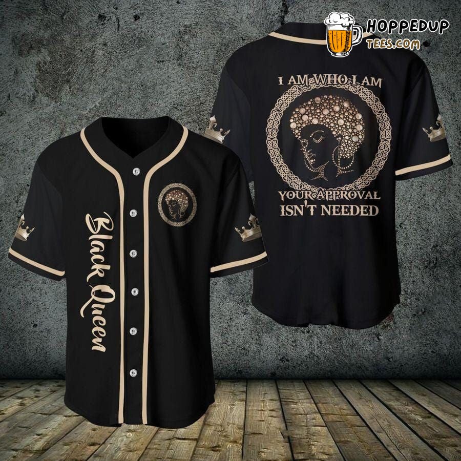Authentic Black Baseball Jersey Quote Queen I Am Who I Am Distinctive