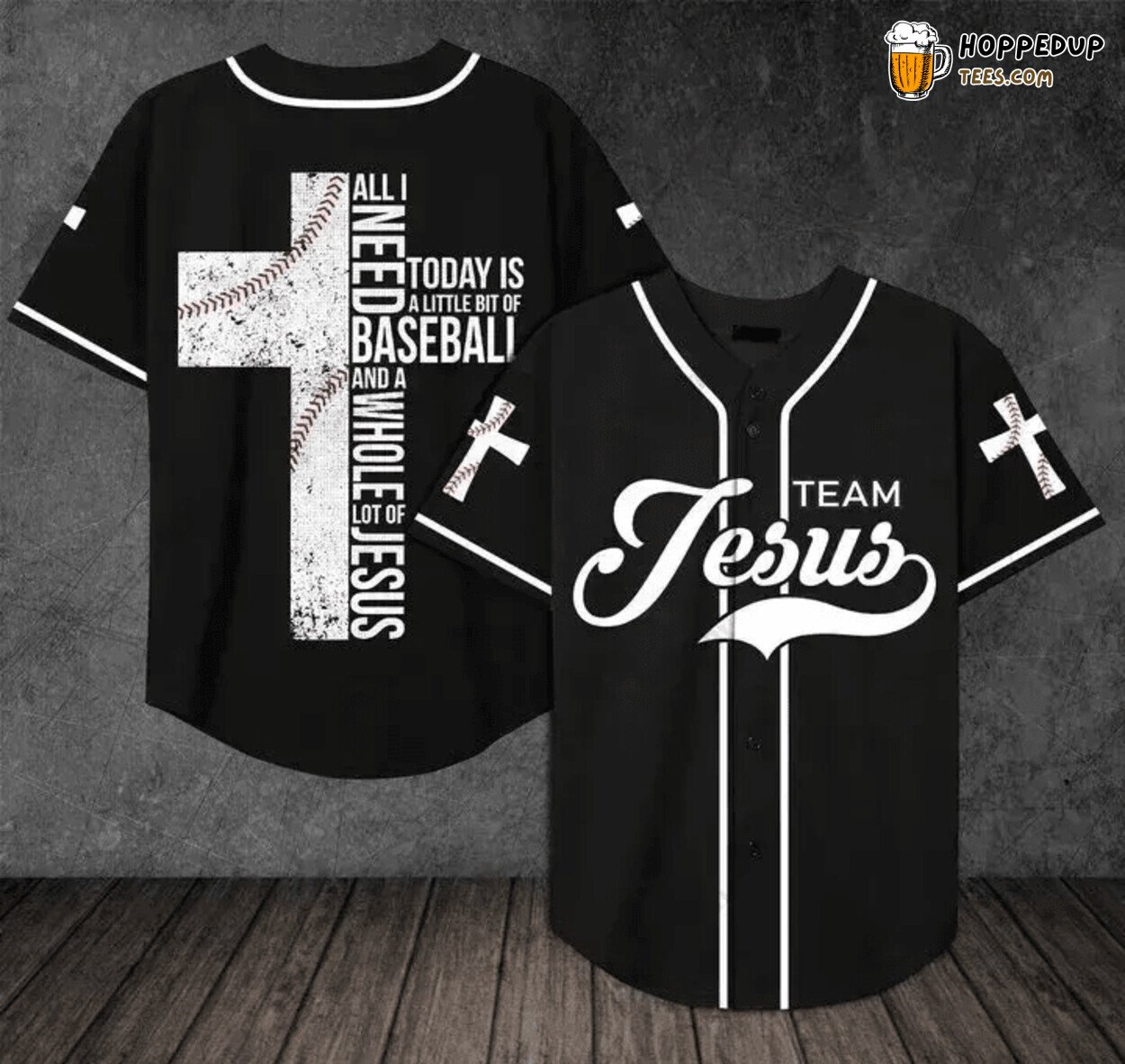 Baseball Tee Jesus All I need today is a whole lot of Jesus Baseball Jersey