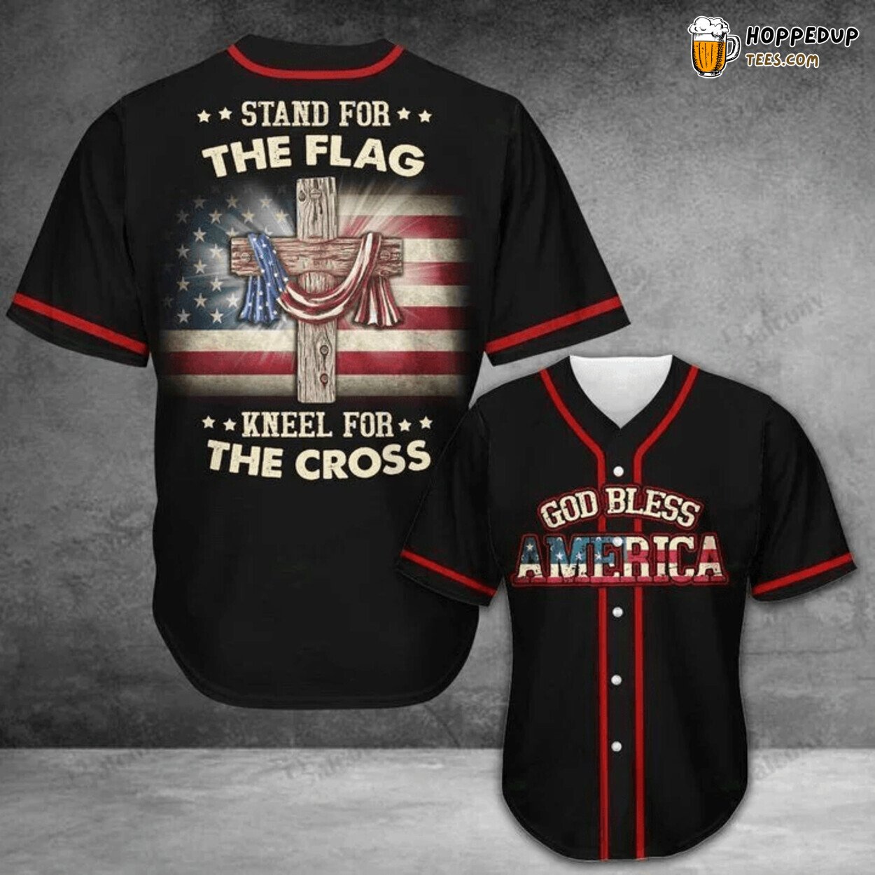 Baseball Tee Jesus Stand for the flag and kneel for the cross Baseball Jersey