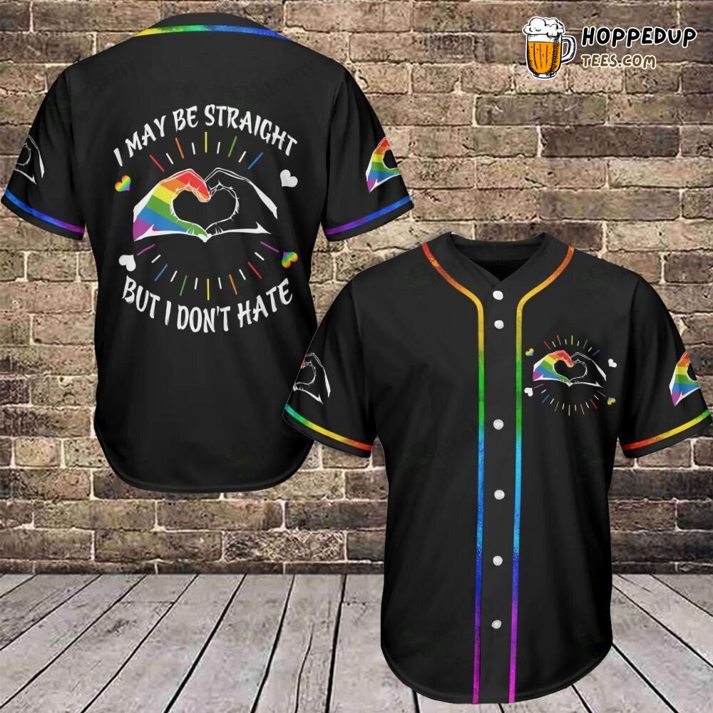 Baseball Tee LGBT I maybe straight but i don’t hate Baseball Jersey 395