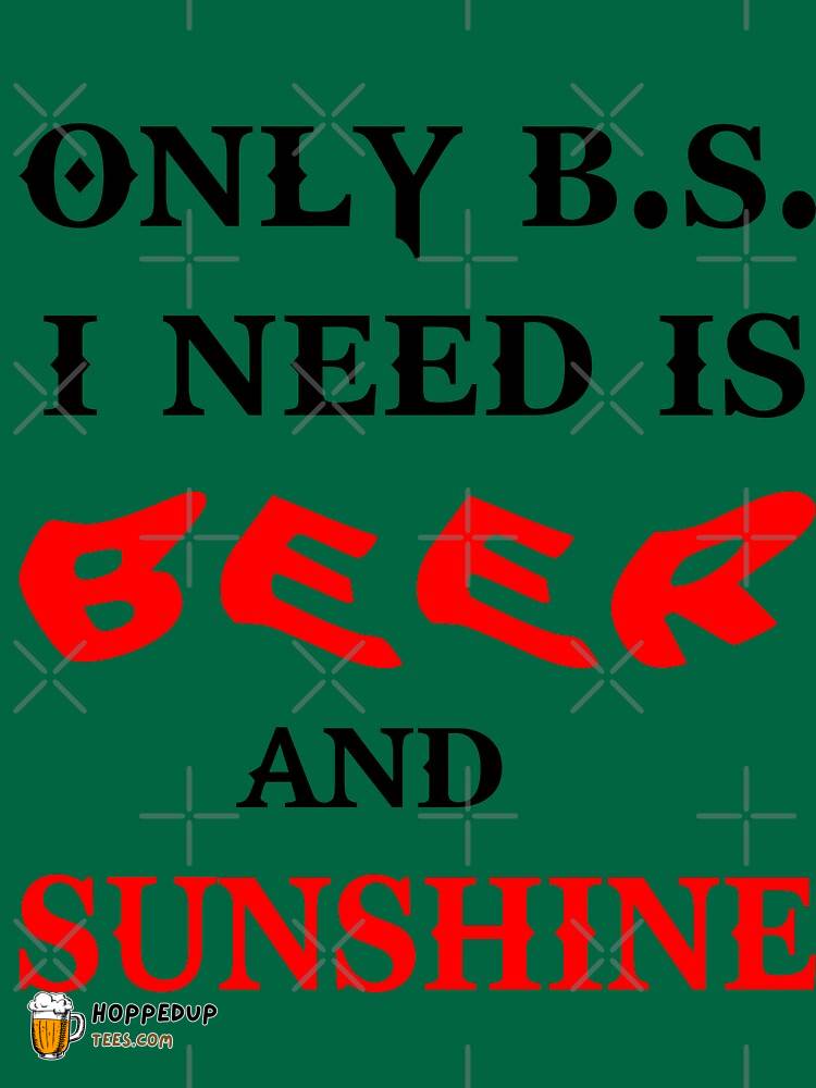 Beer and Sunshine Classic Tee Shirt HU