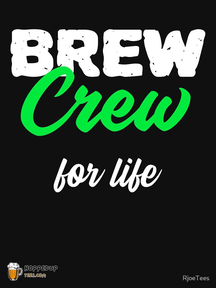 Brew Crew for Life Classic Tee HU