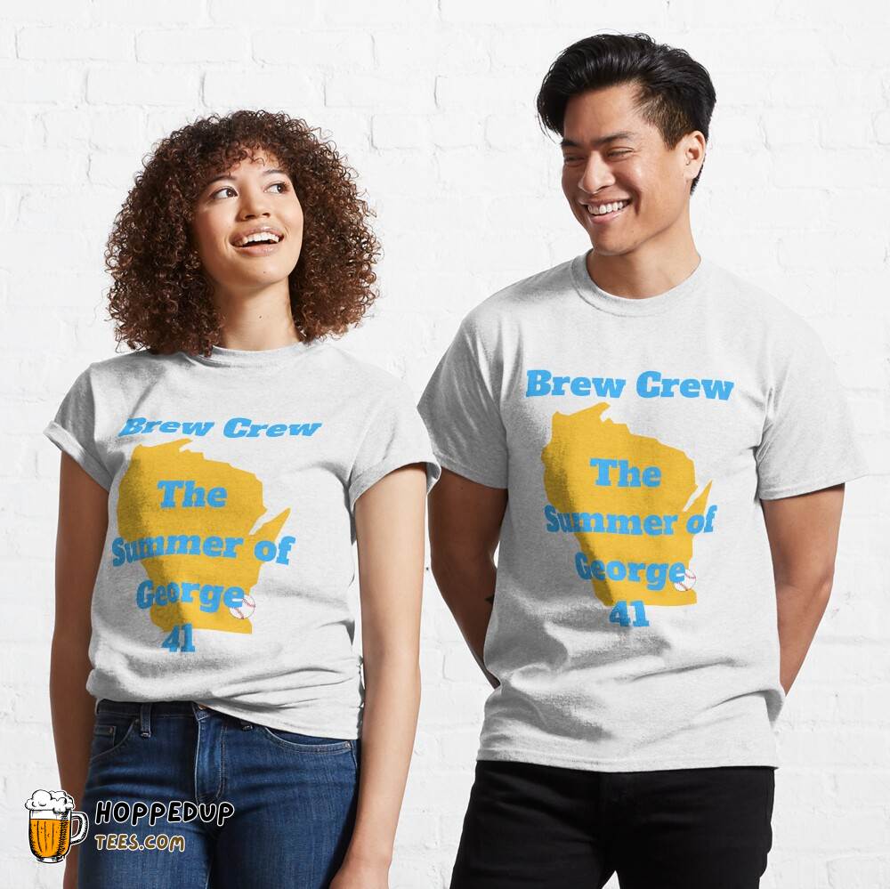 Brew Crew Summer of George Classic Tee HU