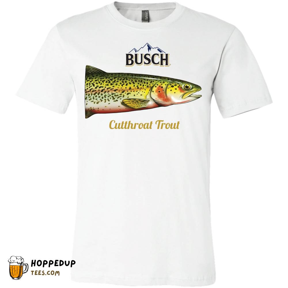 Busch Cutthroat Trout Can White T-Shirt Fishing HU