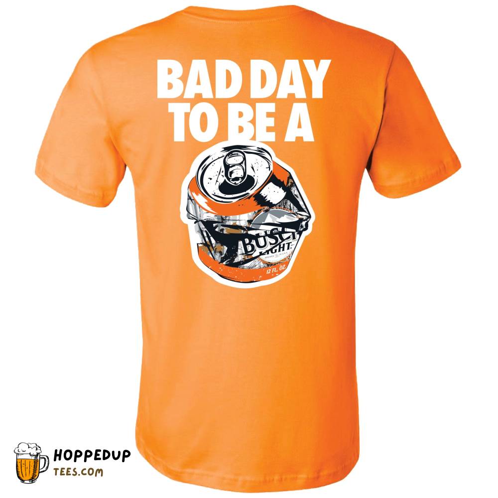Busch Light Bad Day Hunting Orange Tee HU