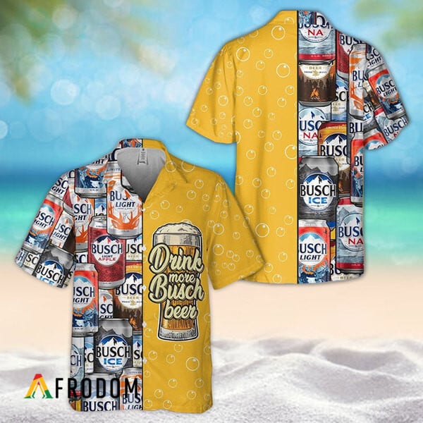 Busch Light Summer Beer Hawaiian Shirt Drink More Design HU