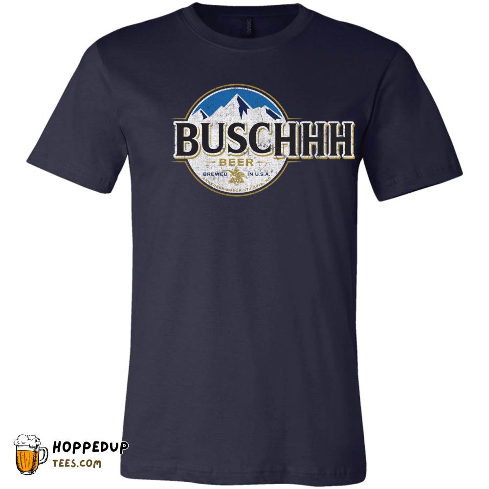 Buschhhh Beer Heather True Royal T-Shirt HU
