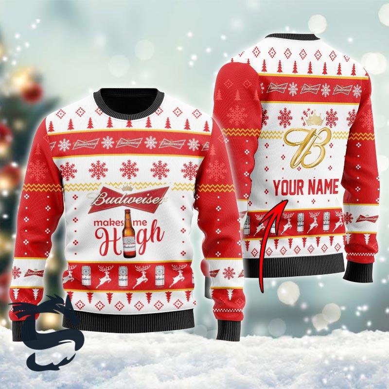 Custom Budweiser Makes Me High Christmas Ugly Sweater HU