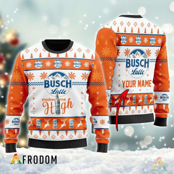 Custom Busch Latte Makes Me High Christmas Ugly Sweater HU