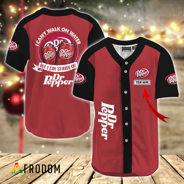 Custom I Can Stagger On Dr. Pepper Baseball Jersey HU