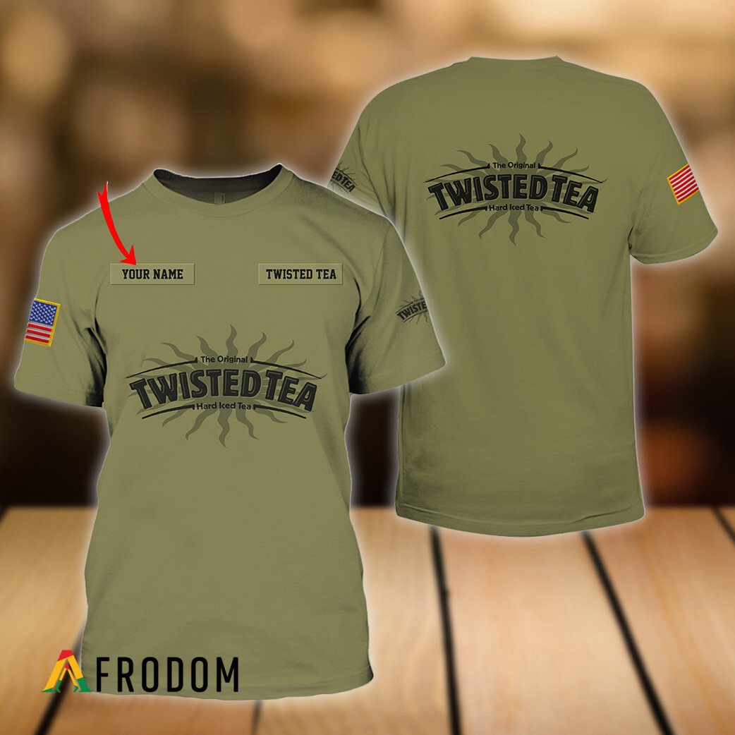 Custom Military Green Twisted Tea T-Shirt HU