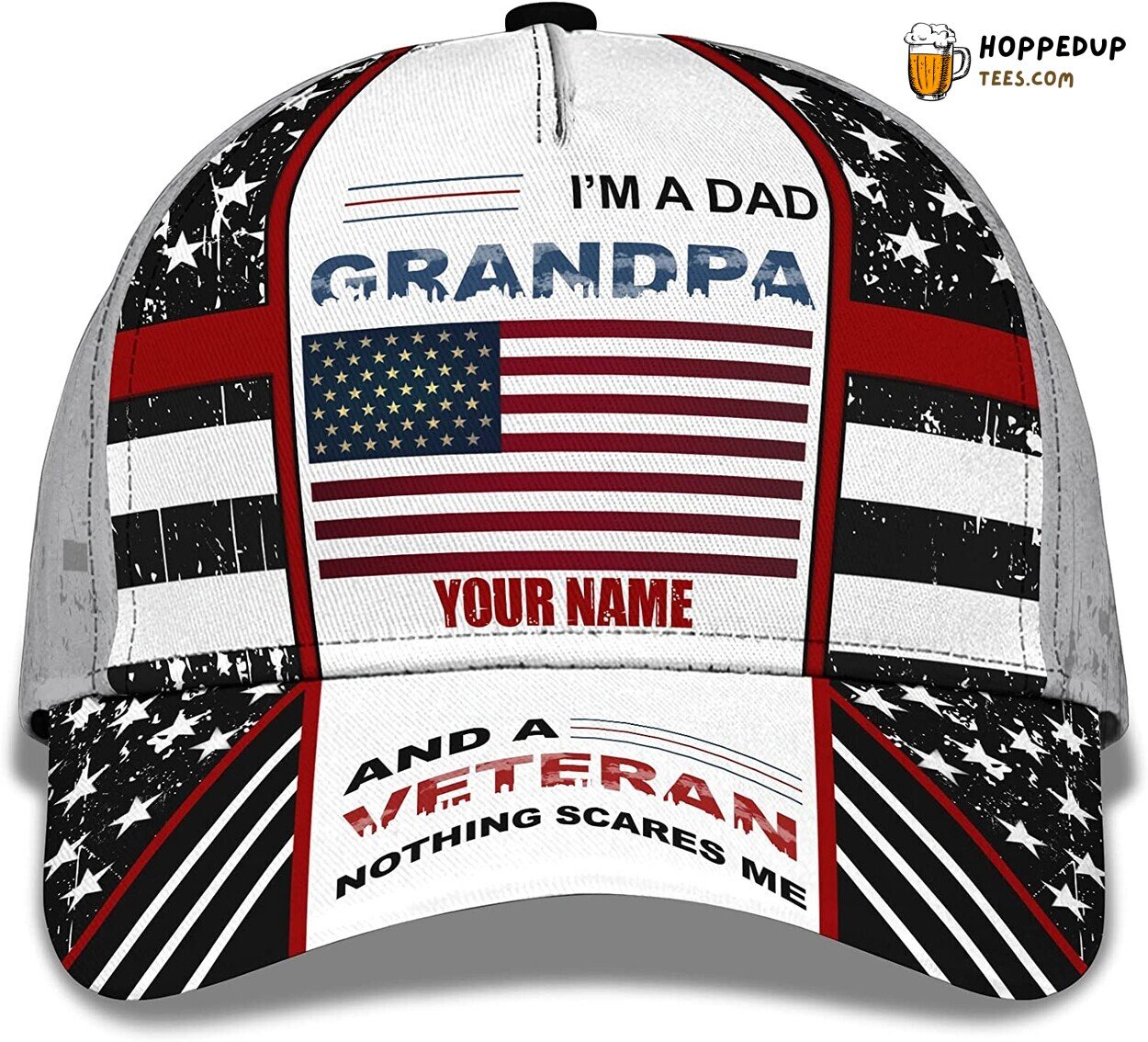 Dad Grandpa Veteran Nothing Scares Me 3D Personalized Cap Gift