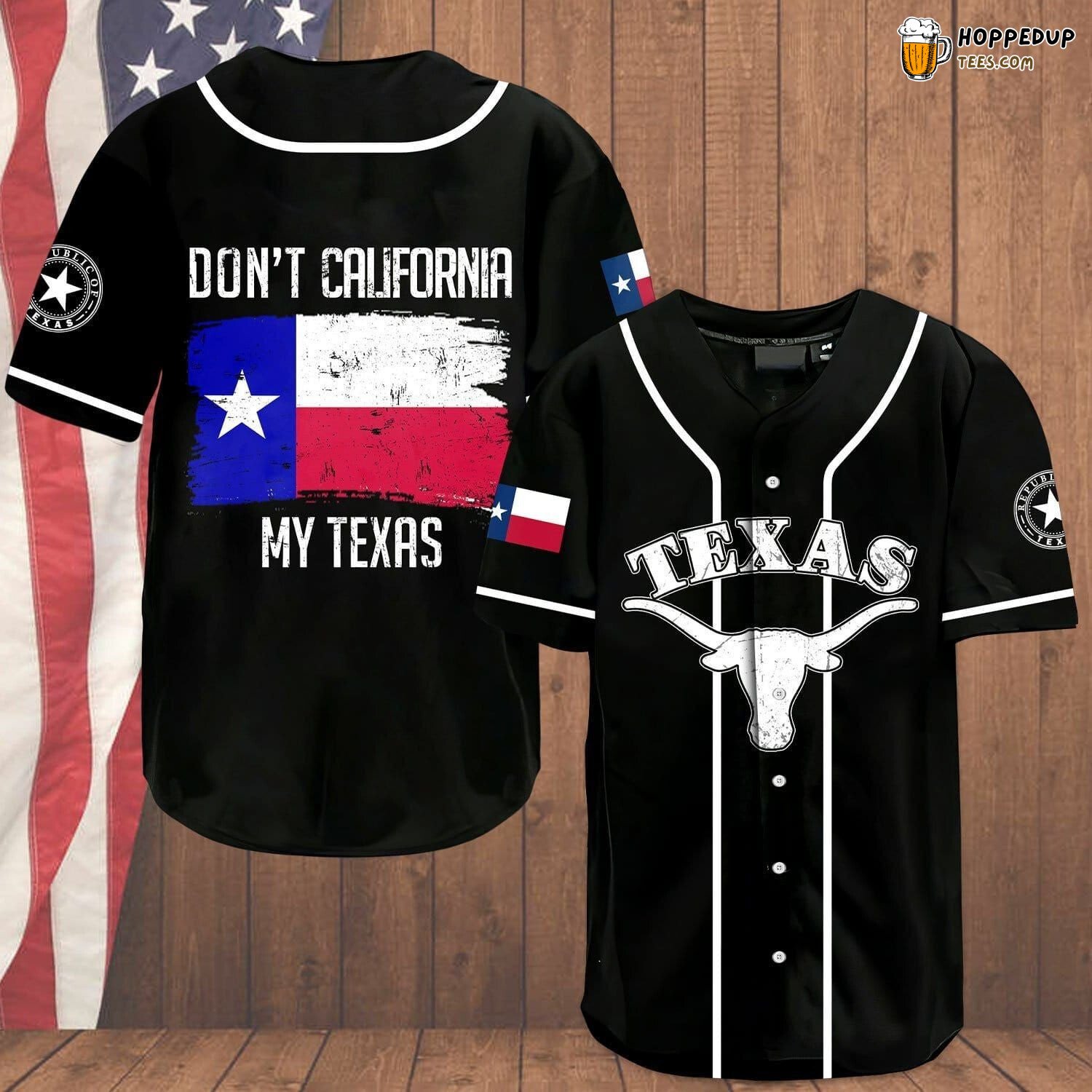 Don’t California My Texas Distinct Baseball Jersey Unique Edition Style