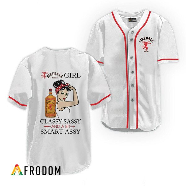 Fireball Classy Sassy And A Bit Smart Assy Baseball Jersey HU