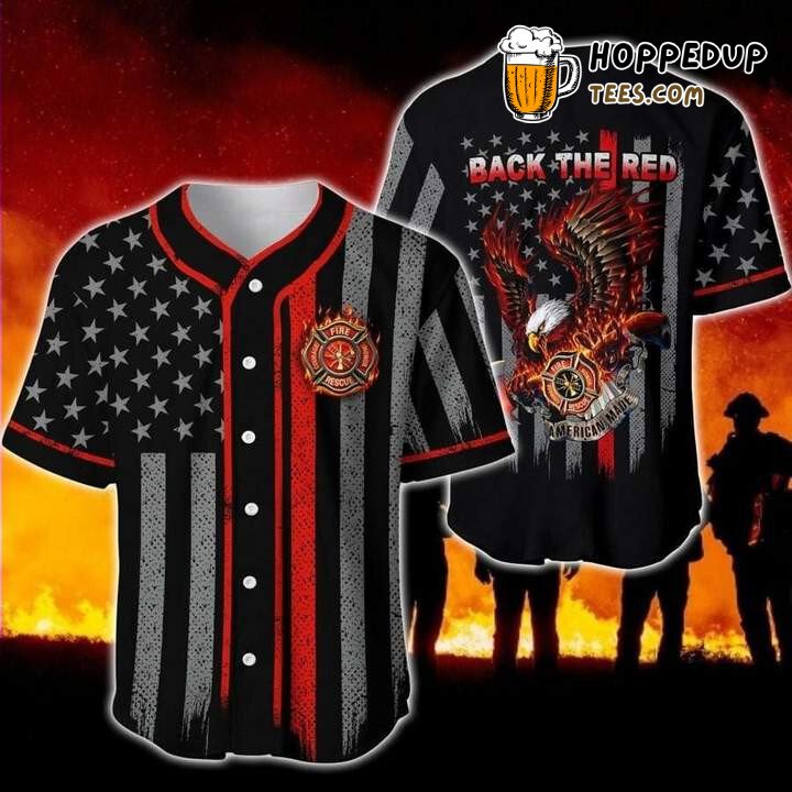 Firefighter Back The Red Baseball Tee Jersey Shirts 3D