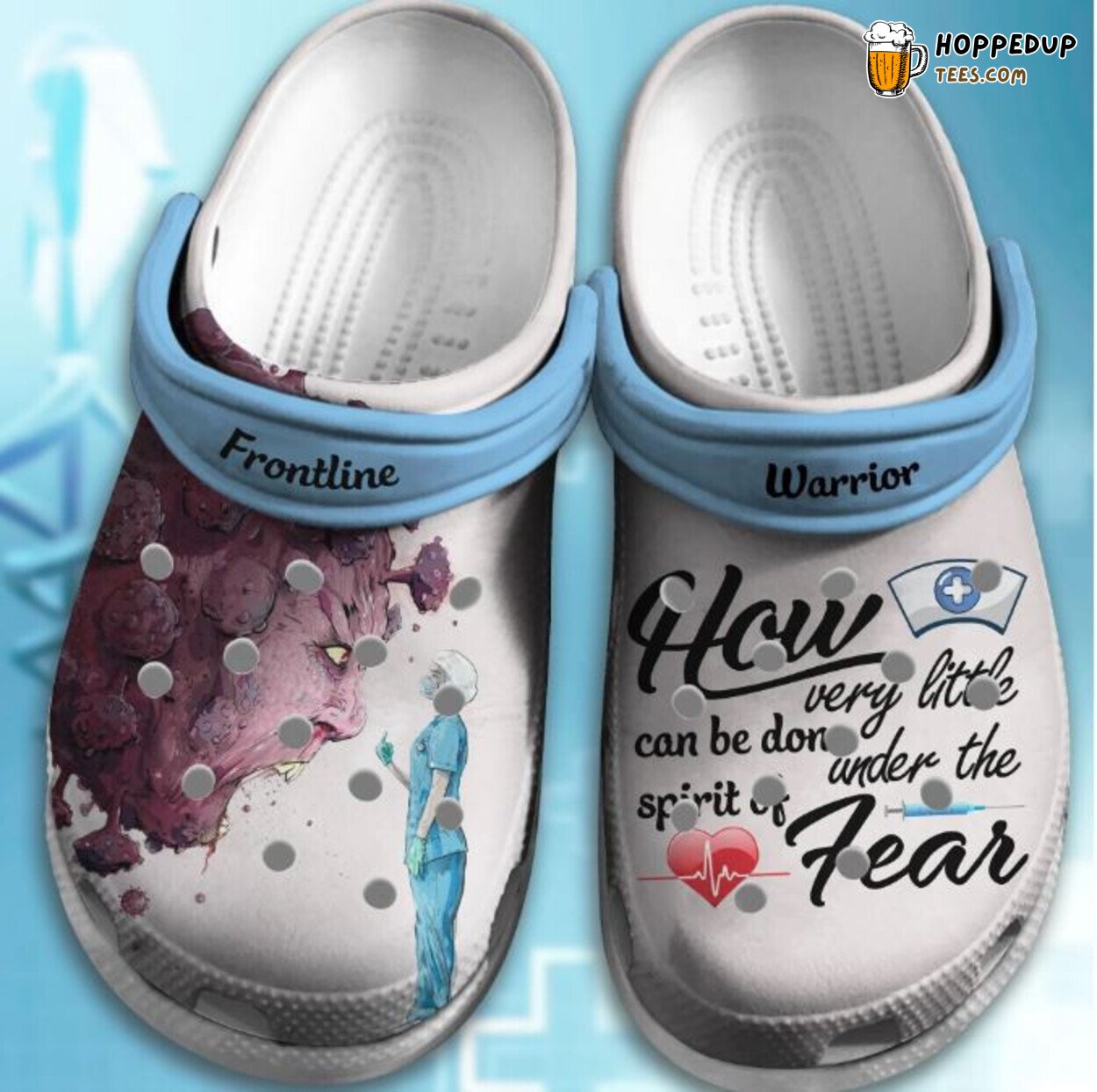 Frontline Warrior Nurse Fear Theme Clogs Gift for Healthcare Colleagues