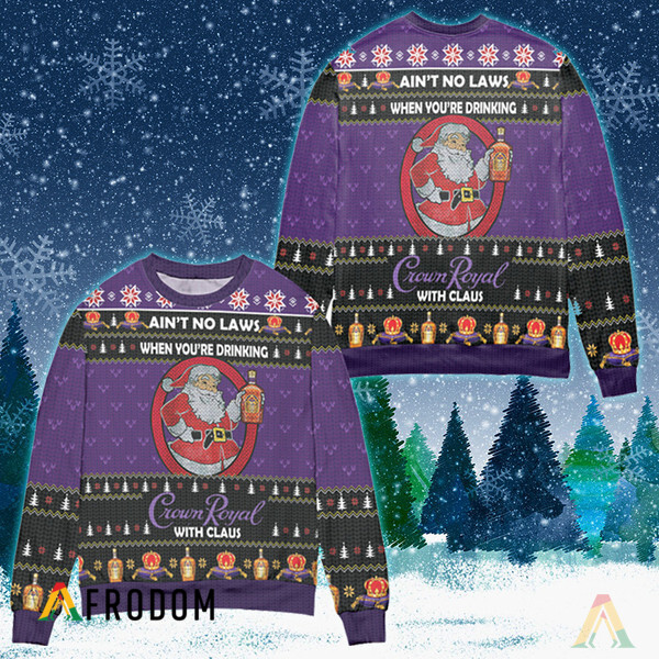 Funny When You�Re Drinking Crown Royal With Santa Claus Ugly Sweater HU