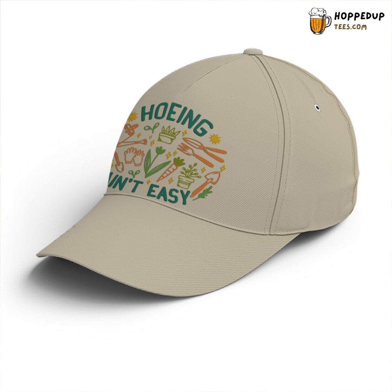 Garden Lovers Statement Hoeing Aint Easy Planting Baseball Cap Design