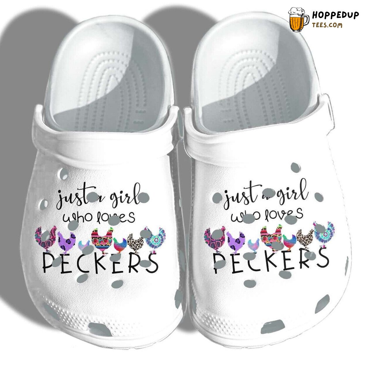 Girl Who Loves Peckers Chicken Theme Clogs Fun Poultry Lover