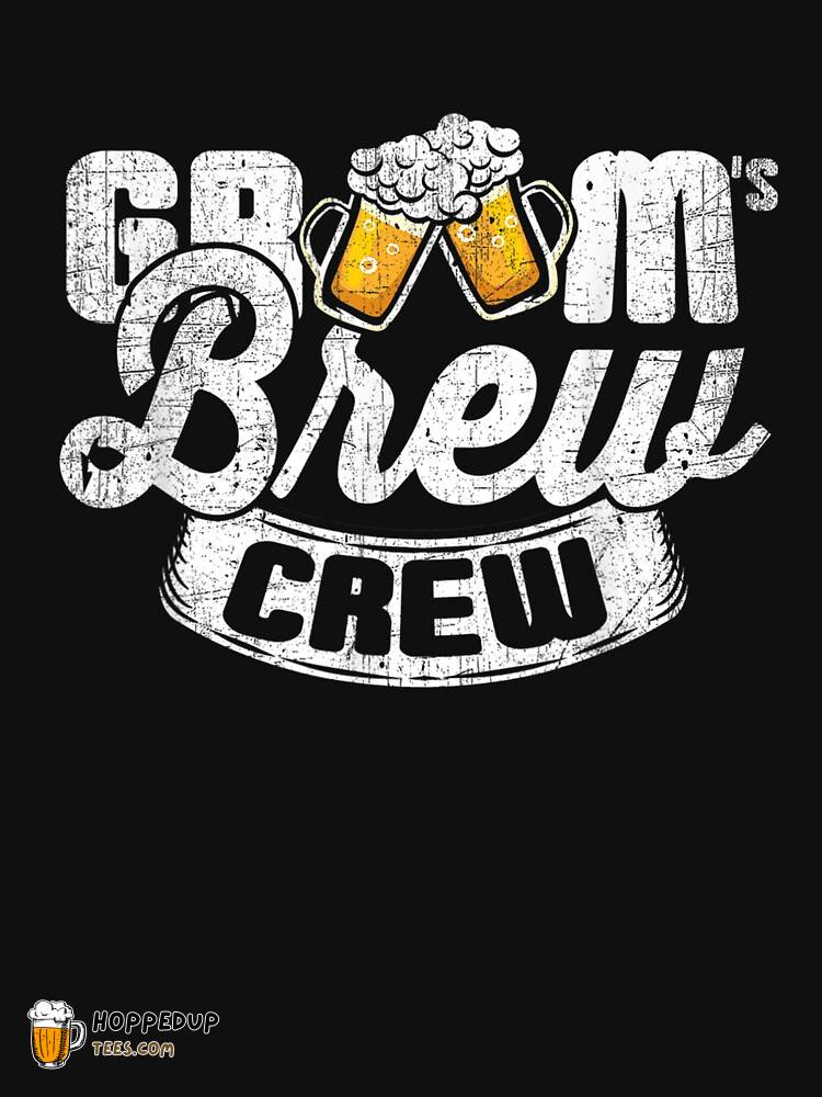 Grooms Brew Crew Best Man T-Shirt HU