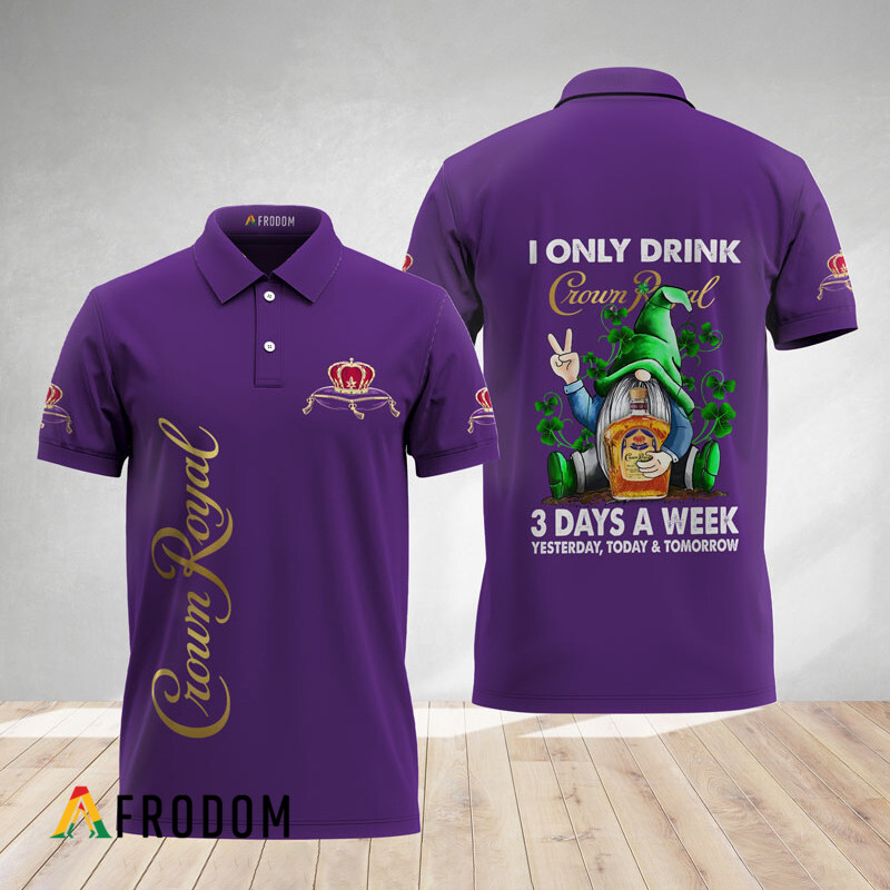 I Only Drink Crown Royal Polo Shirt HU