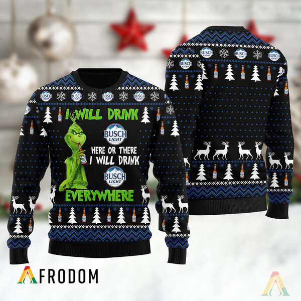 I Will Drink Busch Light Everywhere Christmas Ugly Sweater HU