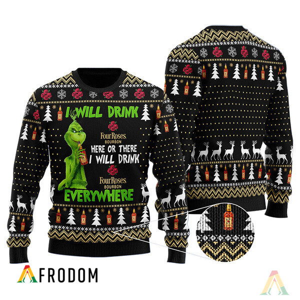I Will Drink Four Roses Bourbon Everywhere Christmas Ugly Sweater HU