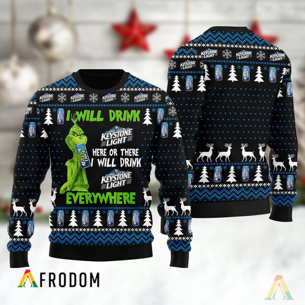 I Will Drink Keystone Light Everywhere Christmas Ugly Sweater HU