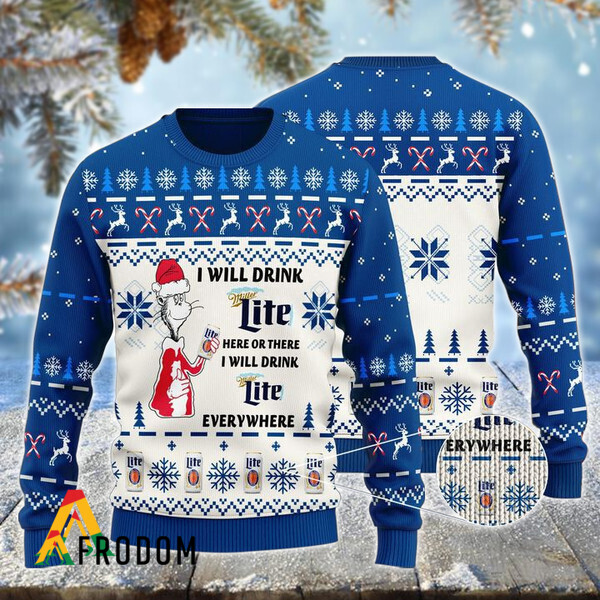 I Will Drink Miller Lite Here Or There Christmas Ugly Sweater HU