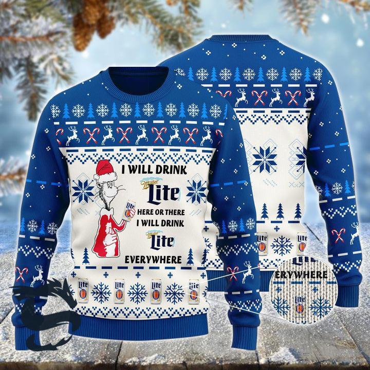 I Will Drink Miller Lite Here Or There Christmas Ugly Sweater HU