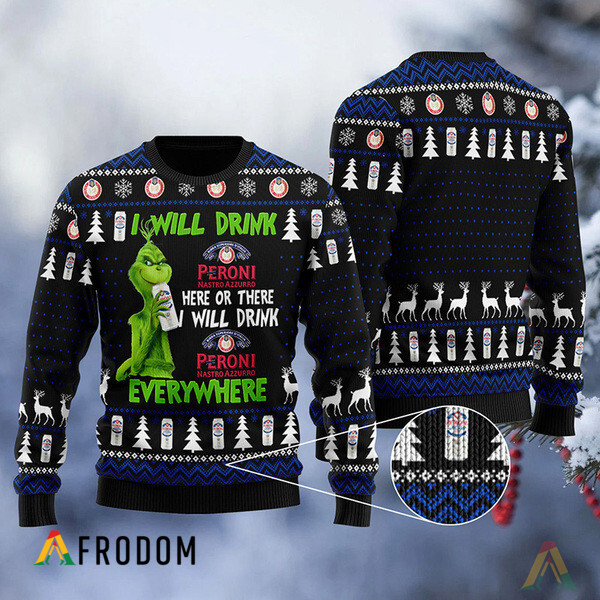 I Will Drink Peroni Beer Everywhere Christmas Ugly Sweater HU