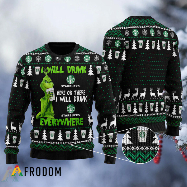 I Will Drink Starbucks Coffee Everywhere Christmas Ugly Sweater HU