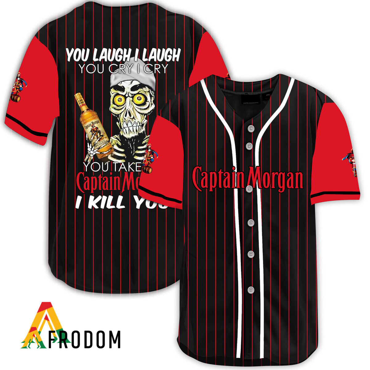 Laugh Cry Take My Captain Morgan I Kill You Baseball Jersey HU