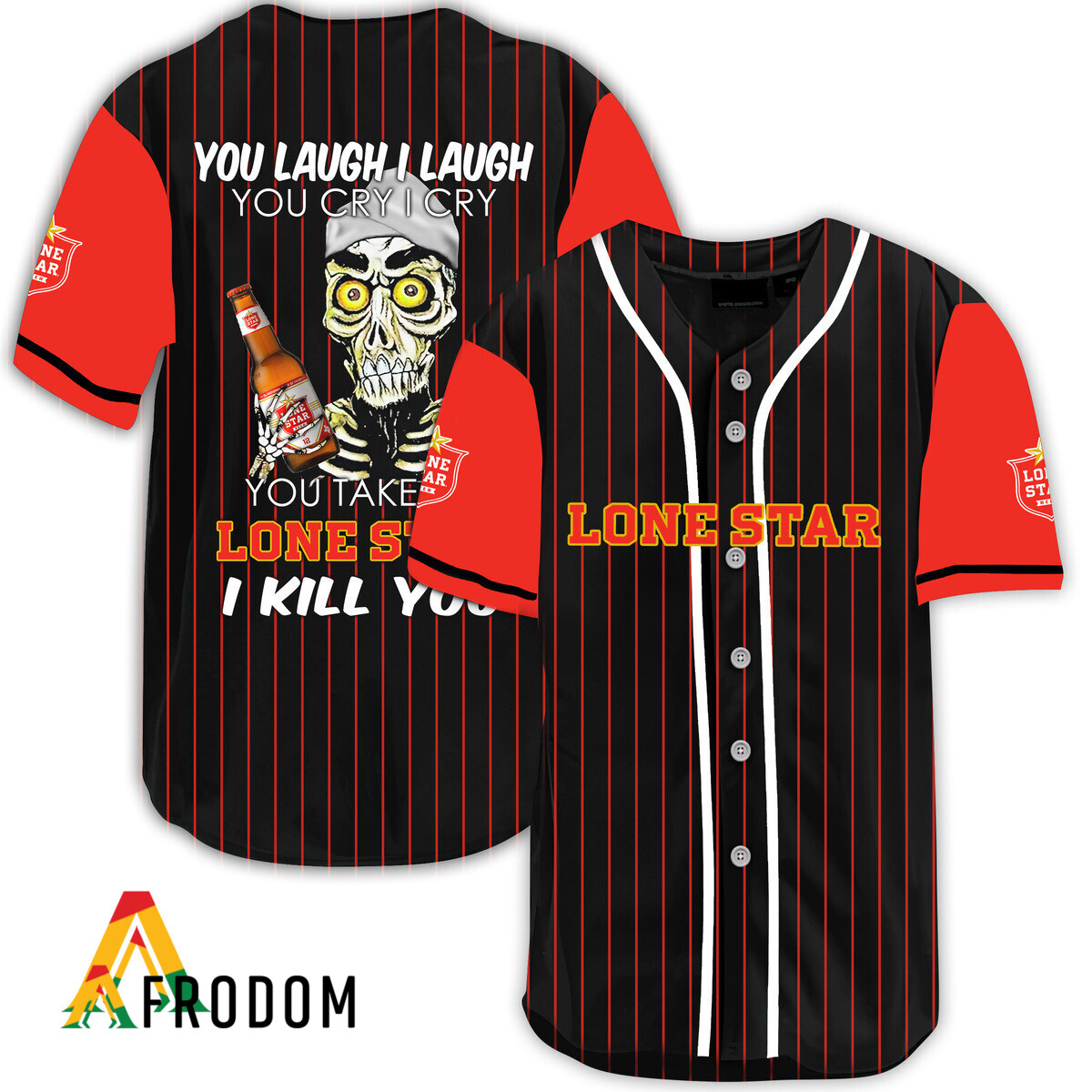 Laugh Cry Take My Lone Star Beer I Kill You Baseball Jersey HU