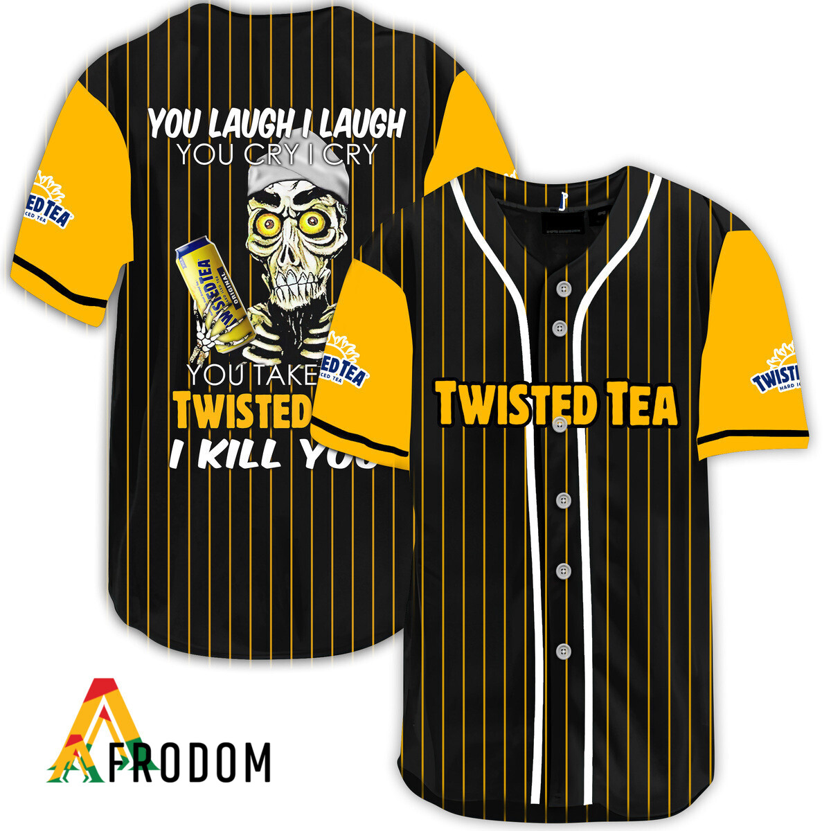 Laugh Cry Take My Twisted Tea I Kill You Baseball Jersey HU