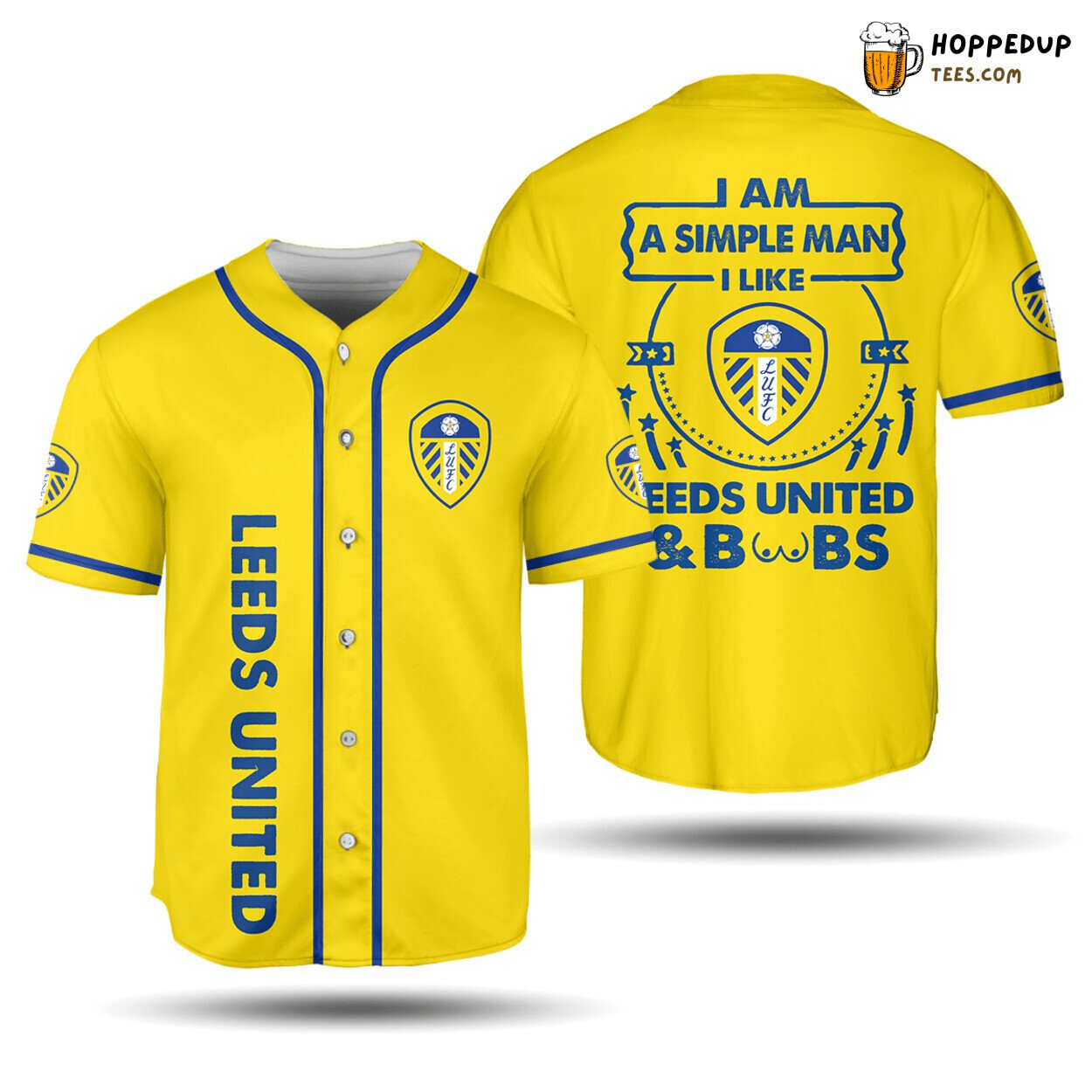 Leeds United I Am A Simple Man Baseball Jersey Unisex Shirt