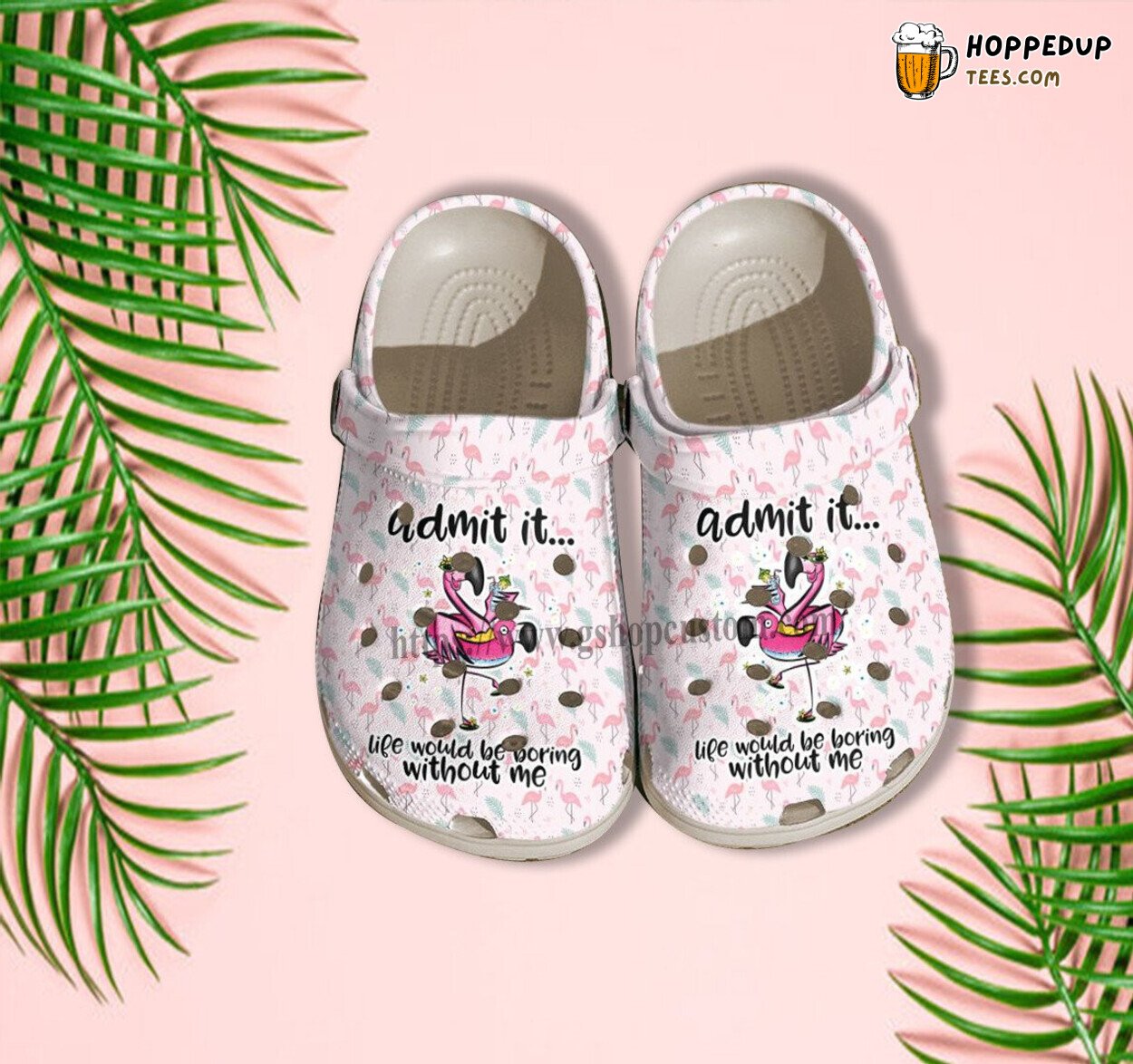 Life Would Be Boring Without Flamingo Pool Party Croc Shoes Gift
