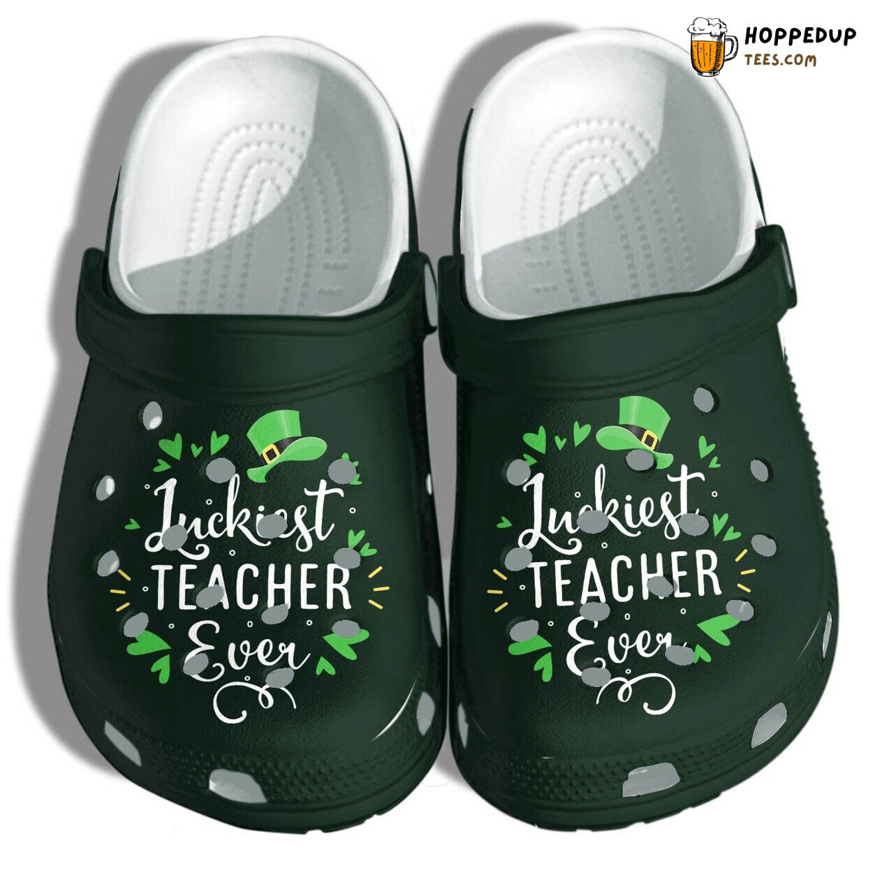 Luckiest Teacher Ever Irish Themed Funny St Patrick’s Day Clogs