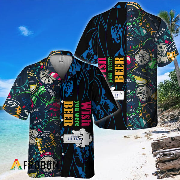 Michelob Ultra Hawaiian Shirt Wish You Were Beer Theme HU