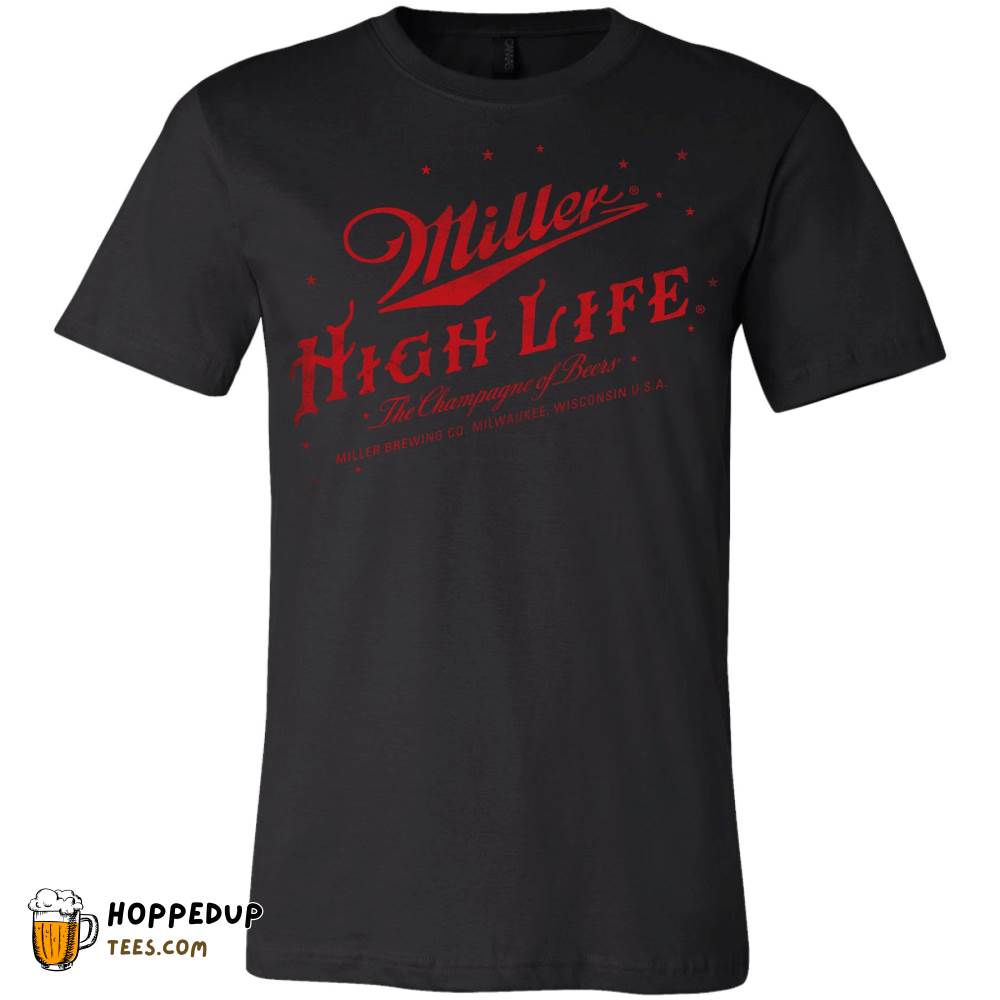 Miller High Life Beer Bottle Stars Champagne Balck Tee HU