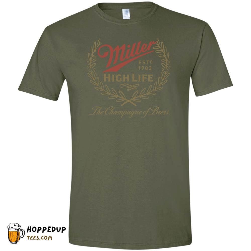 Miller High Life Beer Wreath Military Green Tee HU