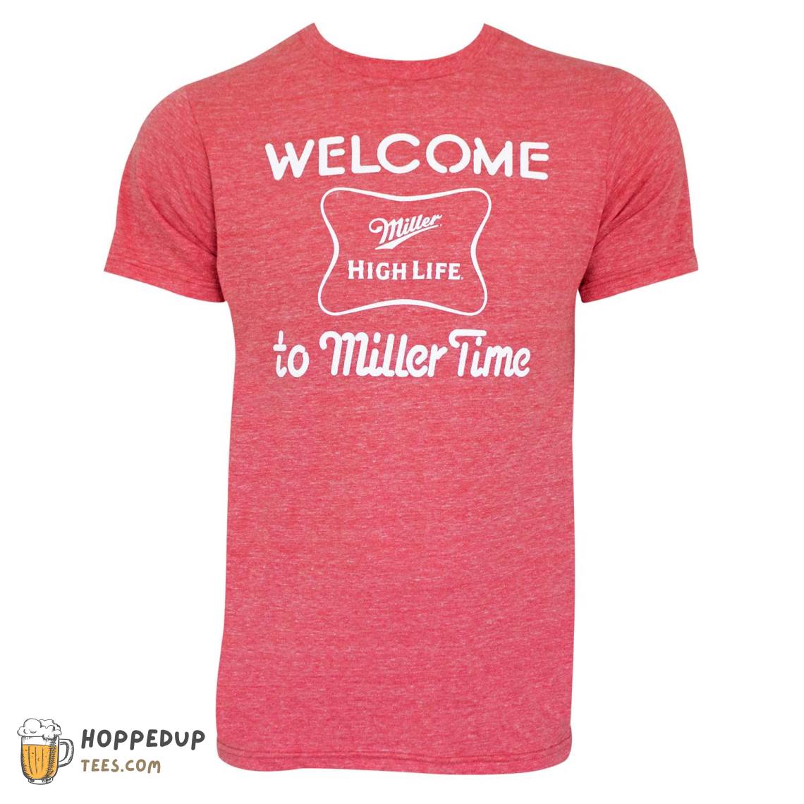Miller High Life Retro Brand Welcome To Time Red Custom T Shirt