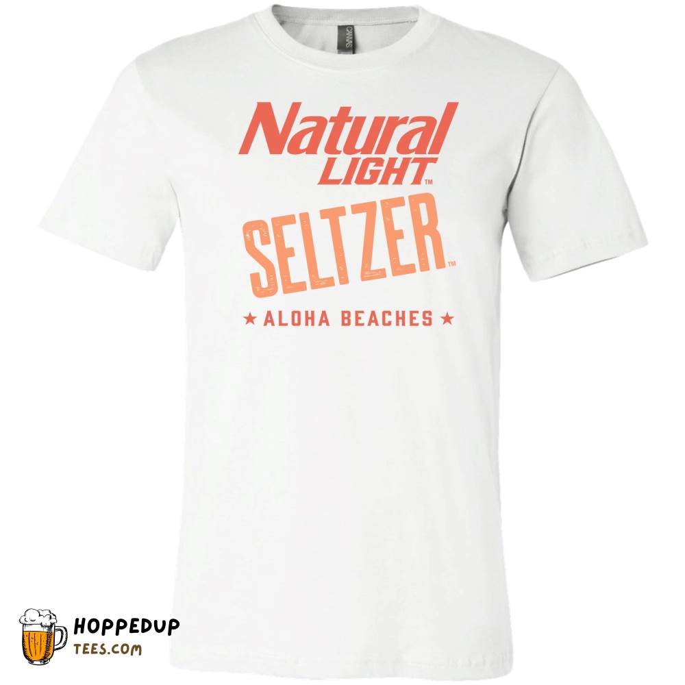 Natural Light Seltzer Aloha Beaches Design Tee HU