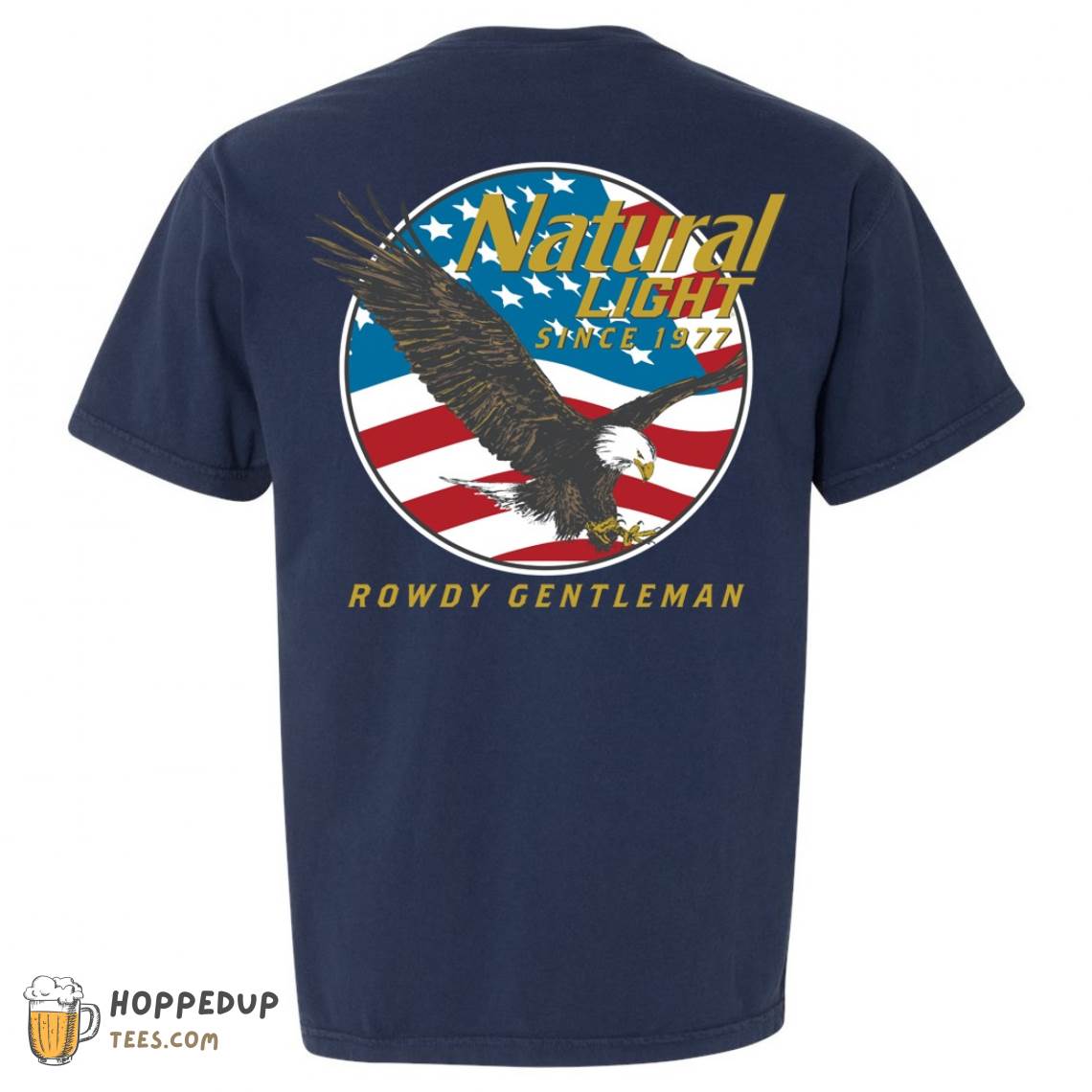 Natural Light Since Rowdy Gentleman Pocket Tshirts