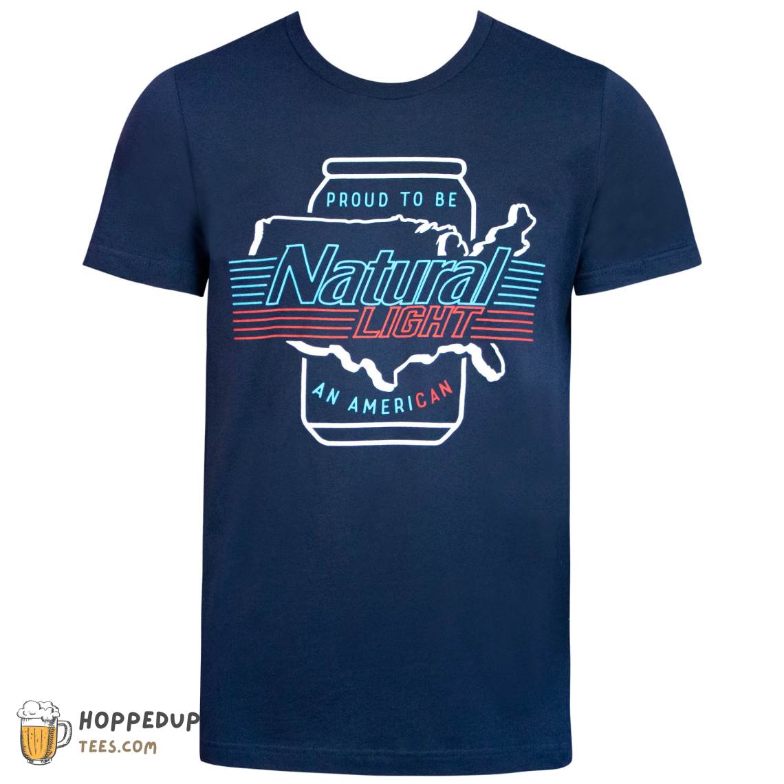 Natural Natty Light AmeriCan T Shirt