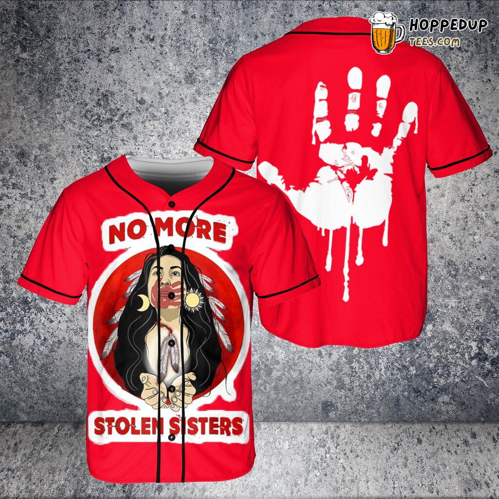 No More Stolen Sister Native Baseball Tee Jersey Shirts