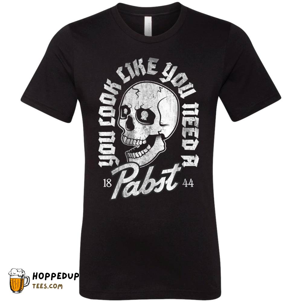Pabst Beer Skull You Look Like Black T-Shirt HU